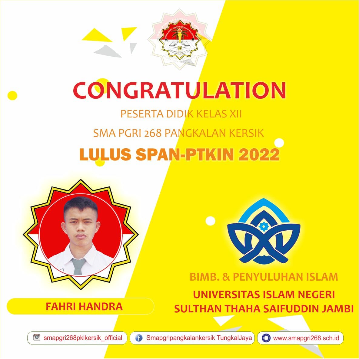 SELAMAT atas lulusnya peserta didik SMA PGRI 268 Pangkalan Kersik dalam SPAN-PTKIN 2022.